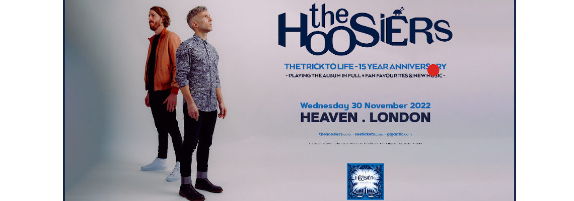 The Hoosiers + Special Guests